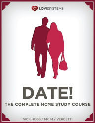 Title: Date! The Complete Home Study Guide, Author: Nick Hoss