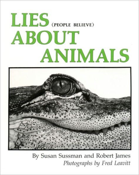Lies (people believe) About Animals
