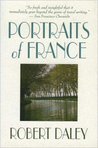 Title: Portraits of France, Author: Robert Daley