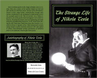 Title: The Strange Life of Nikola Tesla: My Inventions, Author: Nikola Tesla