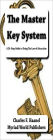 The Master Key System: A 24-Step Guide to Using The Law of Attraction