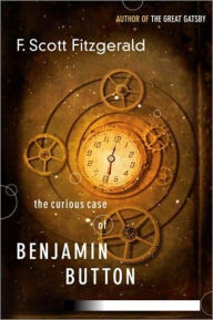 Title: The Curious Case of Benjamin Button complete version, Author: Francis Scott Fitzgerald