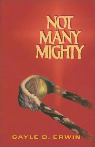 Not Many Mighty