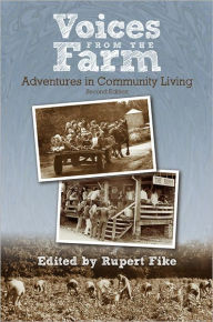 Title: Voices from The Farm--Second Edition, Author: Rupert Fike