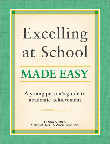 Excelling at School Made Easy