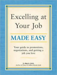 Title: Excelling at Your Job Made Easy, Author: Alex Lluch