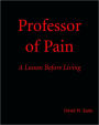 Professor of Pain