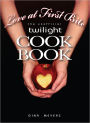 Love at First Bite, The Unofficial Twilight Cookbook