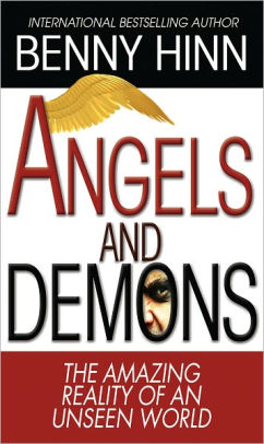 Angels And Demons By Benny Hinn Nook Book Ebook Barnes Noble