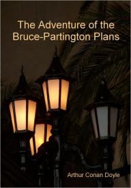 Title: The Adventure of the Bruce-Partington Plans (Illustrated), Author: Arthur Conan Doyle