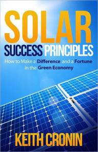 Title: Solar Success Principles, Author: Keith Cronin