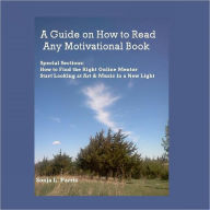 Title: A Guide to Read Any Motivational Book, Author: Sonja Parris