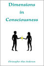 Dimensions in Consciousness