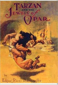 Title: Tarzan and the Jewels of Opar, Author: Edgar Rice Burroughs