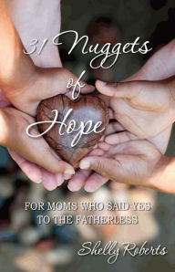 Title: 31 Nuggets of Hope, Author: Shelly Roberts