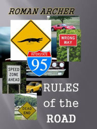 Title: Rules of the Road, Author: Roman Archer