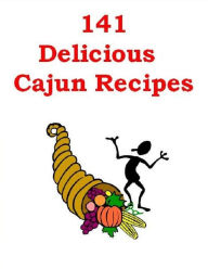 Title: DIY Cajun Recipes Guide eBook about 141 Delicious Cajun Recipes - Mouth-watering Cajun recipe to spice up your next meal!, Author: Cooking Tips