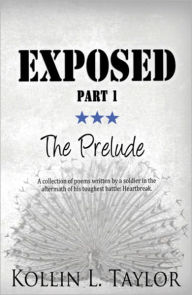 Title: Exposed: The Prelude, Author: Kollin Taylor