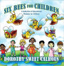Six Bees for Children: A Collection of Educational Wisdoms for Children