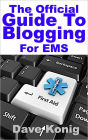 The Official Guide to EMS Blogging