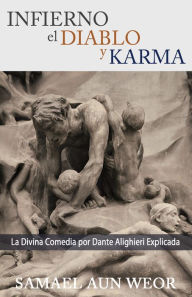 Title: INFIERNO EL DIABLO Y KARMA, Author: Samael Aun Weor