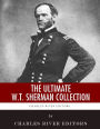 The Ultimate William Tecumseh Sherman Collection