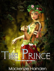 Title: Fantasy Erotica: The Prince, Author: Mackenzie Harnden