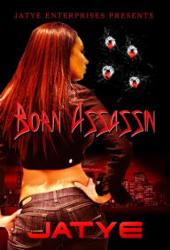 Title: Born Assassin, Author: Jatye