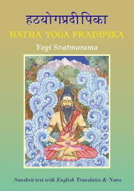 Title: Hatha Yoga Pradipika, Author: Yogi Swatmarama