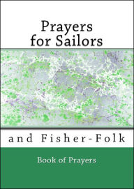 Title: Prayers for Sailors and Fisher-Folk, Author: John Paton