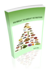 Title: Pathway to Great Nutrition, Author: RJ Shird