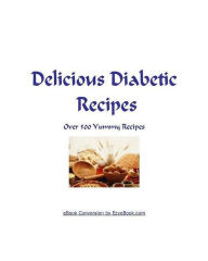 Title: FYI Healthy Food eBook on Over 500 Delicious Diabetic Food Recipes, Author: FYI