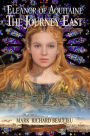 Eleanor of Aquitaine : The Journey East