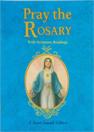 Title: Pray the Rosary, Author: Rev. Patrick Peyton