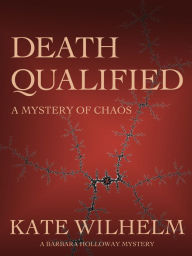 Death Qualified (Barbara Holloway Series #1)