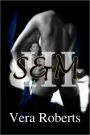 S&M III, Vol. II (Scott & Mariana)