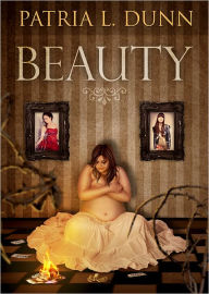 Title: Beauty, Author: Patria L. Dunn (Patria Dunn-Rowe)