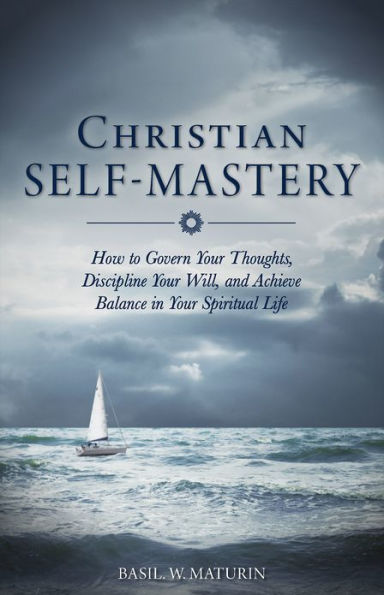 Christian Self-Mastery