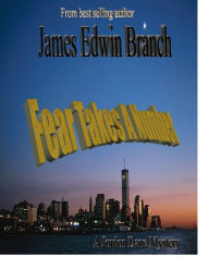 Title: Fear takes a number, Author: James Edwin Branch