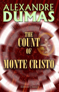 Title: The Count of Monte Cristo., Author: Alexandre Dumas