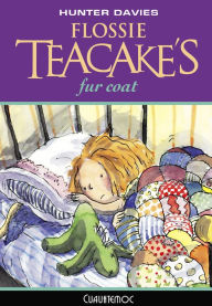 Title: Flossie Teacake's Fur Coat, Author: Hunter Davies