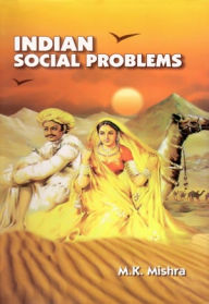 Title: Indian Social Problems, Author: M.K. Mishra