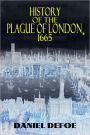 History of the Plague of London, 1665