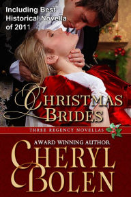 Title: Christmas Brides (Three Regency Novellas), Author: Cheryl Bolen