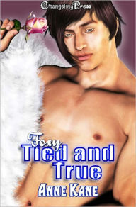 Title: Tied and True (Foxy), Author: Anne  Kane