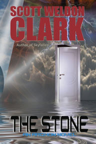 Title: The Stone, Author: Scott W. Clark