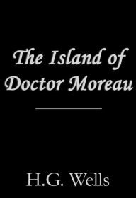 Title: Island of Dr Moreau, Author: H. G. Wells