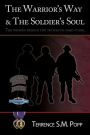 Warrior's Way & The Soldier's Soul