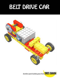 Title: Belt Drive Car, Author: Brick Banana