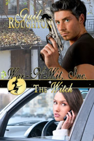 Title: War-N-Wit, Inc. The Witch, Author: Gail Roughton